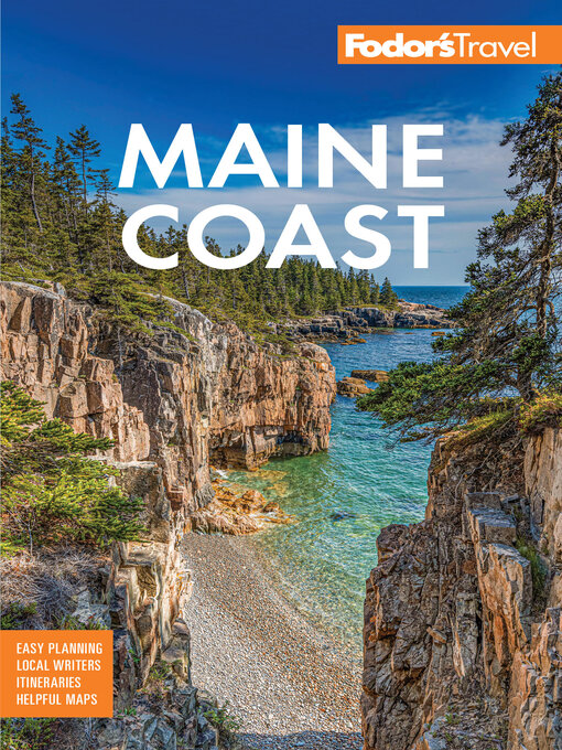 Title details for Fodor's Maine Coast by Fodor's Travel Guides - Available